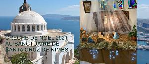 CRECHE DE  NOEL 2021 A NIMES-SANTA CRUZ